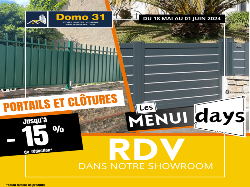 Menui'Days / Offre promotionnelle sur les portails et clôtures
